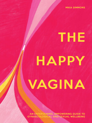 cover image of The Happy Vagina